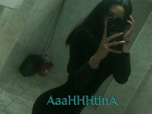 AaaHHHtinA