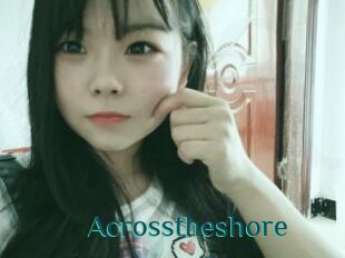 Acrosstheshore
