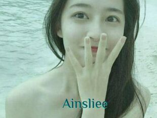 Ainsliee