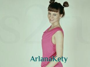 ArlanaKety