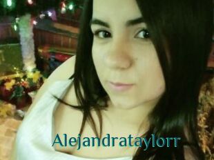 Alejandrataylorr