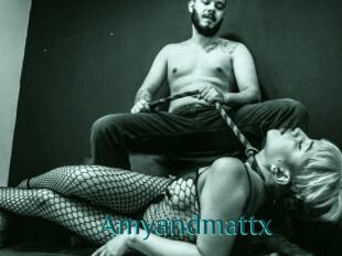 Amyandmattx