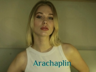 Arachaplin