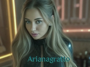 Arianagratto