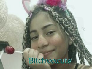Bitchxxxcute