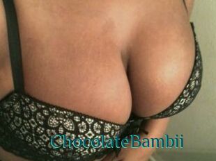 ChocolateBambii