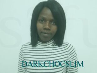 DARKCHOCSLIM