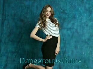 DangerouusGame