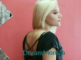 DreamMonica