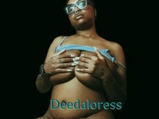Deedaloress