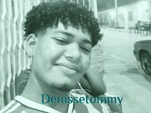 Denissetommy