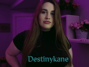 Destinykane