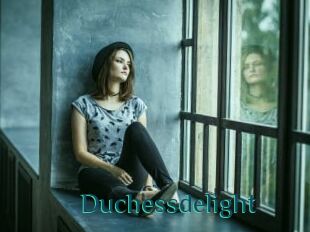 Duchessdelight