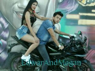 EdwarAndMegan