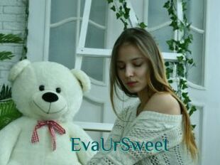 EvaUrSweet