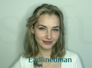 Eadlinedman