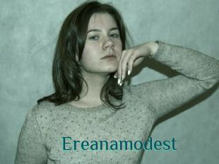 Ereanamodest