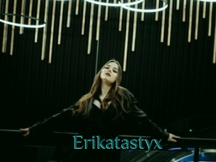 Erikatastyx