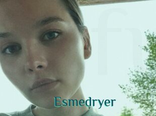 Esmedryer