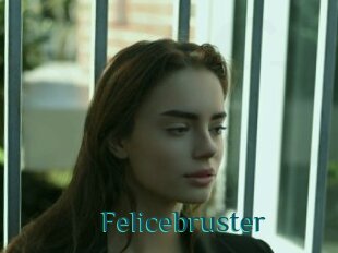 Felicebruster