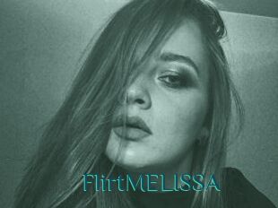 FlirtMELISSA