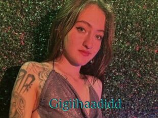 Gigiihaadidd