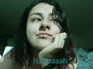 Hannaaah