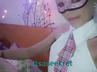 Itsaseekret