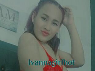 Ivannagirlhot