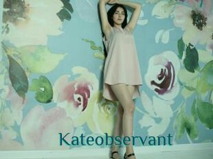 Kateobservant