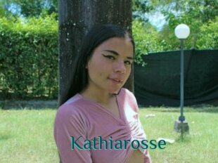 Kathiarosse
