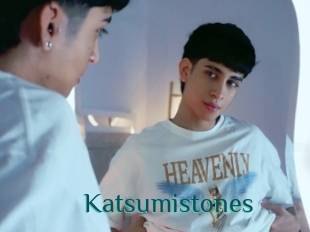 Katsumistones