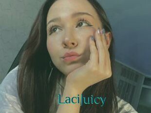 LaciJuicy