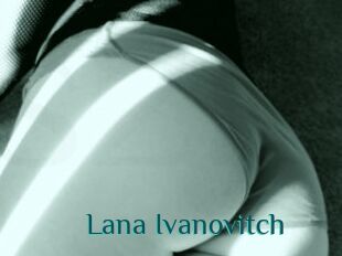 Lana_Ivanovitch