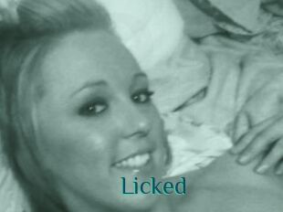 Licked