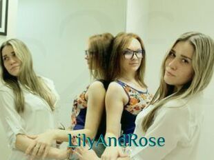 LilyAndRose