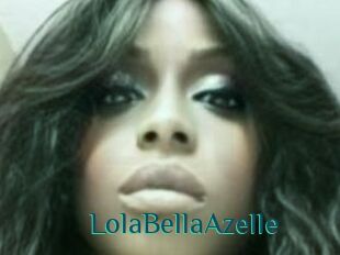 LolaBellaAzelle