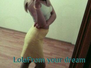 LolaFrom_your_dream