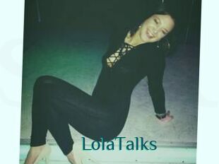LolaTalks