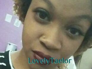 LovelyTaelor