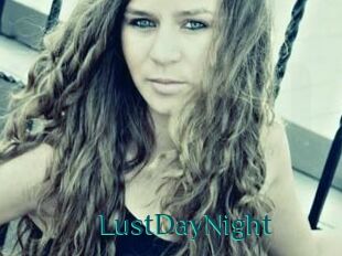 LustDayNight