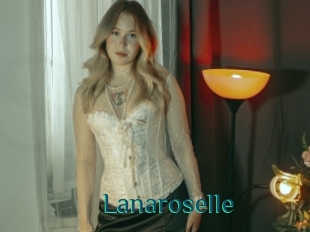 Lanaroselle