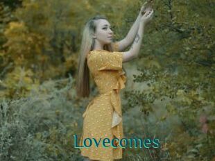 Lovecomes