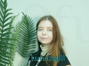 Lucettagill