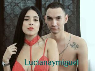 Lucianaymiguel