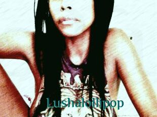 Lushalollipop