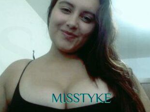 MISSTYKE