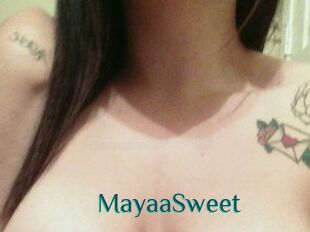 MayaaSweet