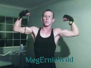 MegErnieWild