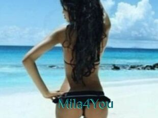 Mila4You